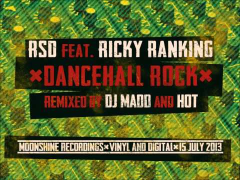 RSD ft Ricky Ranking - Dancehall Rock (HoT Remix)