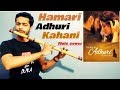 Hamari Adhuri Kahaani | Flute cover | F Base | Jeevan Dhami