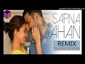 Sapna Jaha Brothers Progressive Mix Dj Praveen