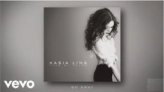 Kasia Lins - Go Away (audio)