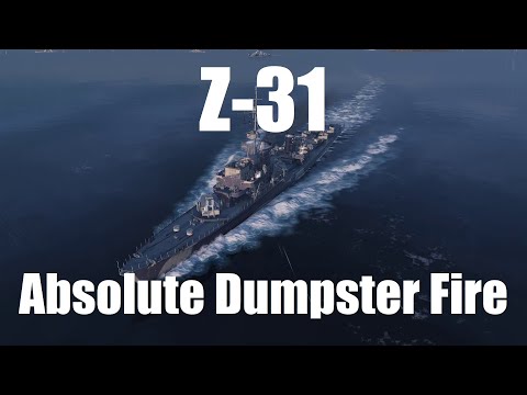 Z-31 - Absolute Dumpster Fire