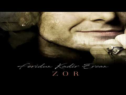 Feridun Kadir Ercan - Zor (Official Audio)
