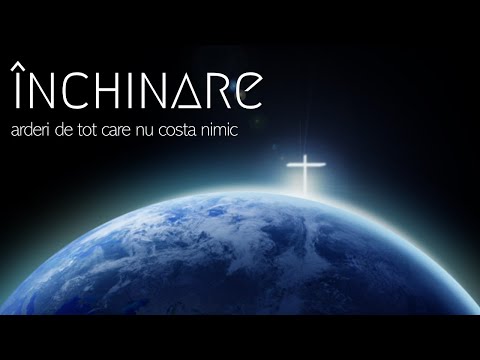 Inchinare - Arderi de tot care nu costa nimic