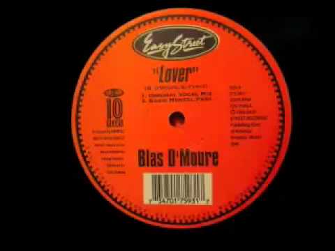 Blas D'Moure- "Lover"  Blas Entertainment