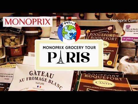 🛒 PARIS | MONOPRIX Grocery Tour: Let's Go Shopping! #monoprix #supermarket #grocery #france #paris