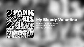 IA - My Bloody Valentine - Panic! At The Disco (If possible read the description)