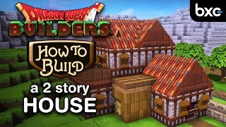 YouTube thumbnail: How to build a 2 story house (simple) | Dragon Quest Builders 1