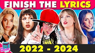 Finish the Lyrics Most Popular Songs 2022-2024 | Guess The Song Challenge 🎶
