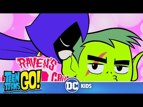 Teen Titans Go! | Raven and Beast Boy | DC Kids