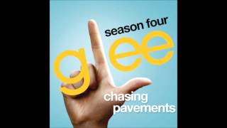 Glee - Chasing Pavements