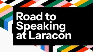 Road to Speaking at Laracon w/ Aaron and Zuzana