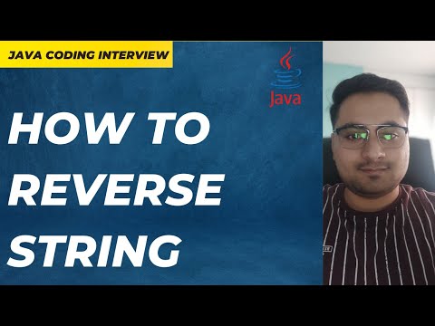 How To Reverse A String In Java 1 Java Coding Interview Questions