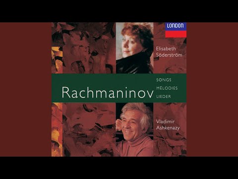 Rachmaninoff: Twelve Songs, Op. 21 - 7. Zdes khorosho