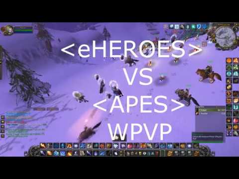 eHEROES VS APES - WORLD PVP - Classic WoW