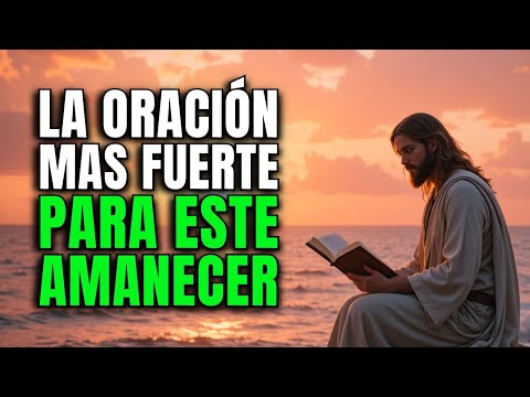Oración de la Mañana que Atrae Milagros y Bloquea el Mal