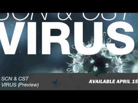 ScN & CsT - VIRUS (Available April 15)