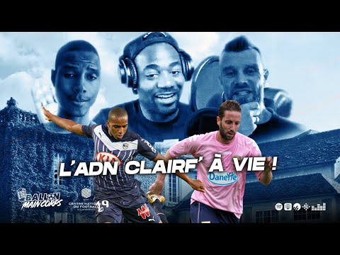 l'ADN Clairf', ça reste à VIE ! avec Nicolas MAURICE-BELAY et Guillaume RIPPERT