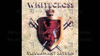 Whitecross - Attention Please