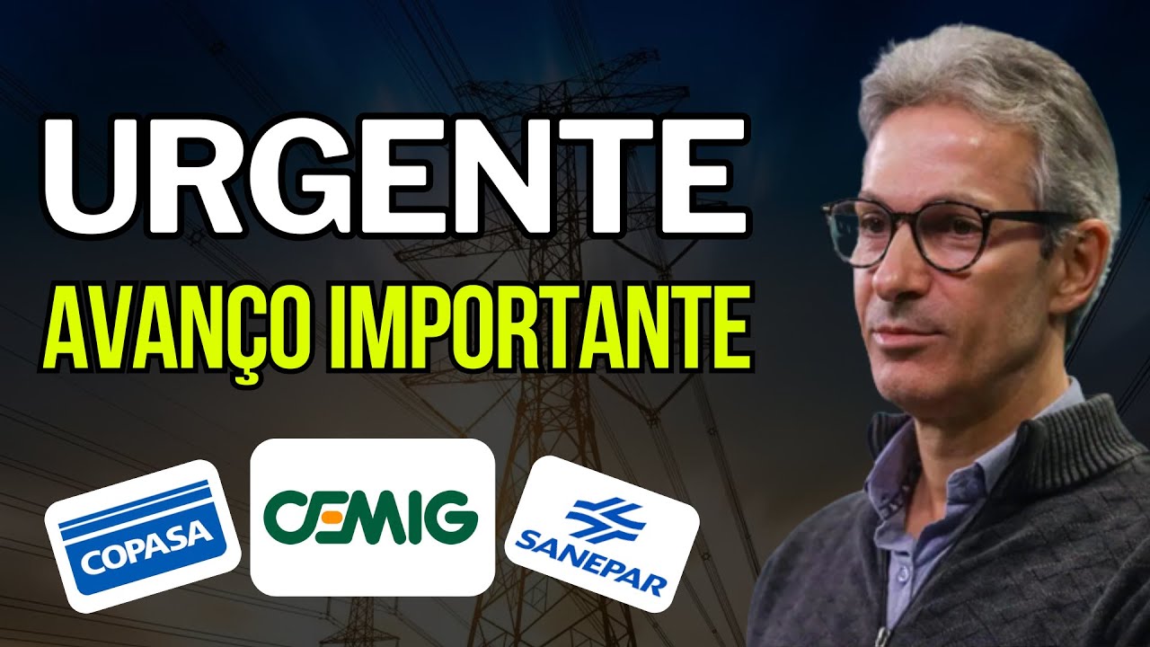 🚨Urgente: Cemig (cmig4) e Copasa (csmg3), Zema articula bem. E esclarecimento sobre Sanepar