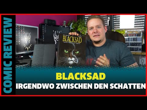 BLACKSAD BAND 1 ZWISCHEN DEN SCHATTEN COMIC REVIEW