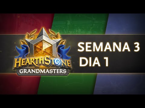 Hearthstone Grandmasters Americas | Temporada 2 Semana 3 Dia 1
