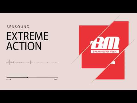 Extreme Action (Bensound)