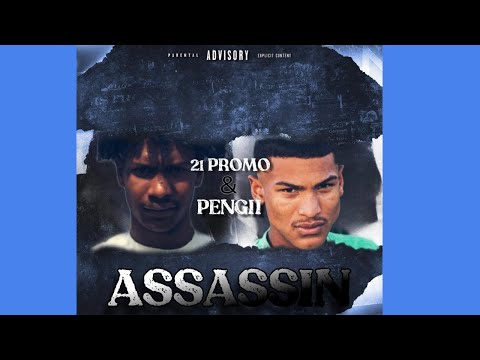 21 Promo & Pengii - Assassin (Official audio)