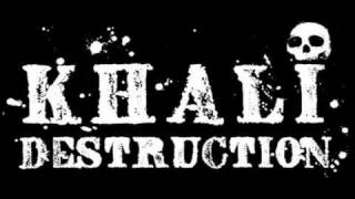 Khali Destruction - Vida Prostituida