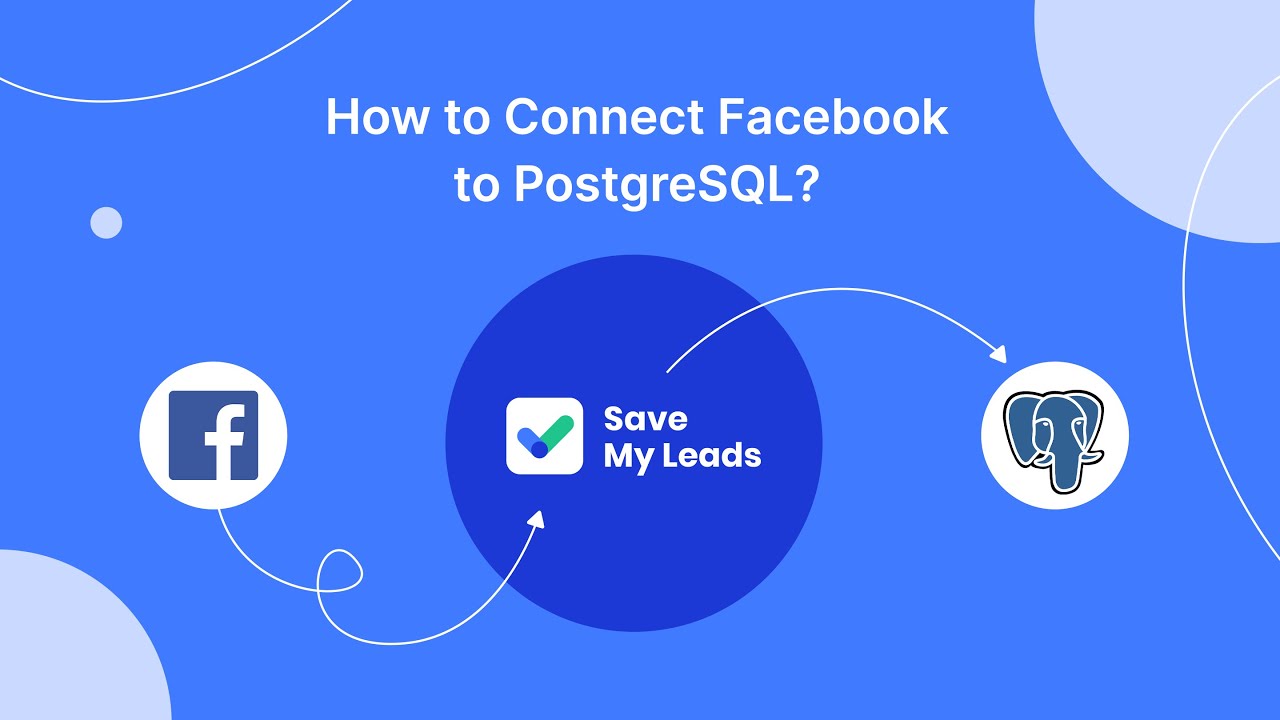 How to Connect Facebook Leads to PostgreSQL