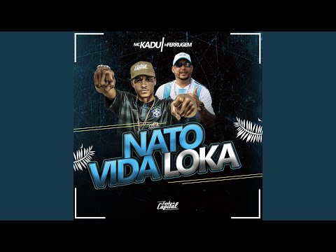 Nato Vida Loka