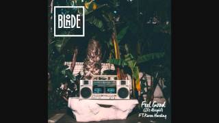 Blonde Feat. Karen Harding - Feel Good (Its Alright) (Reflex Edit)