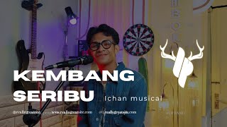 Download lagu Kembang Seribu - ichan musical (Cover Nu'aim Askary) #musik #cover #musik #coversong #lombok mp3