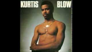 Kurtis Blow - Throughout Your Years