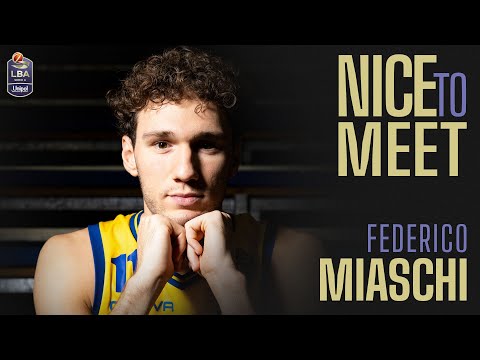 Nice to Meet: Federico Miaschi