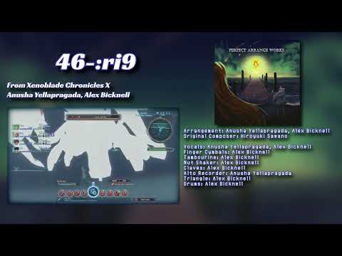 46-:ri9 (Sylvalum) - Xenoblade Chronicles X Re-Arrange ft Alex Bicknell