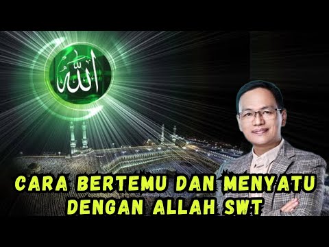 Cara BERTEMU dan MENYATU dengan ALLAH  SWT#syaifulkarim#motivasi#nasehat#ngajirosoterbaru#spiritual