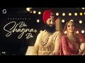 Din Shagna Da Gurnazar Chattha Official Video Abhaynoor Singh Karuna Singh
