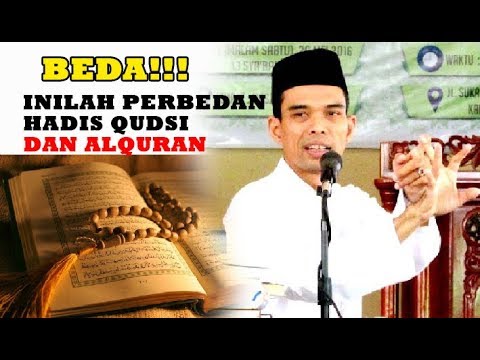 INILAH BEDANYA HADIS QUDSI dan ALQURAN. ustadz abdul somad