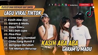 Download lagu KASIH ABA ABA - Tenxi, Naykilla & Jemsi | GARAM & MADU  | STECU | LAGU VIRAL TIKTOK  2025 mp3