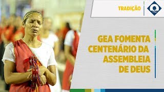 vídeo: Louvor e adoração marcam os Cem anos da Assembleia de Deus