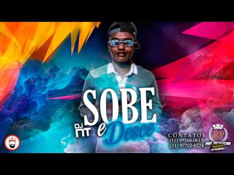 MC 2P SOBE E DESCE DJ NT LAMÇAMENTO 2017