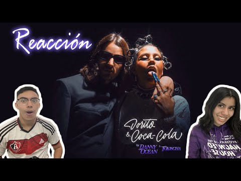 MEXICANOS REACCIONAN 🇲🇽II Danny Ocean x Tokischa - Dorito & Coca-Cola (Official Music Video)