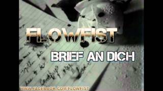 FlowFist - Brief an dich (2007)