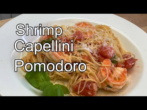 How to cook the best Shrimp Capellini Pomodoro - Recipe
