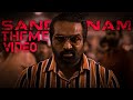 Sandhanam Theme Video Vikram Vijay Sethupathi Kamal Haasan White Bull Studio 47 Viralvideo