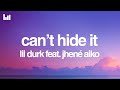 Lil Durk Can T Hide It Lyrics Feat Jhené Aiko
