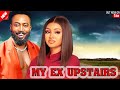 MY EX UPSTAIRS FREDERICK LEONARD REGINA DANIELS 2025 LATEST AMAZING NEW MOVIE