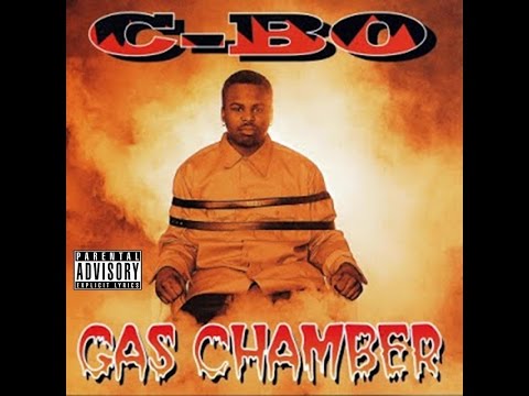 C-Bo - Gas Chamber - [Full Album]