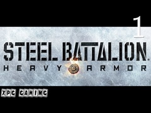 Steel Battalion Heavy Armor Part 1