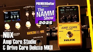 Video thumbnail for NUX Amp Core Studio & Drive Core Deluxe MKII Demo | NAMM 2025 by Premier Guitar